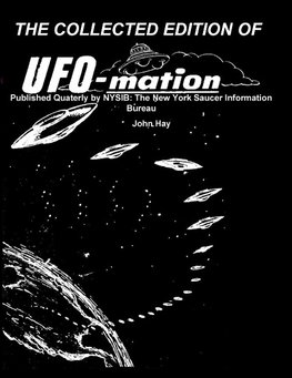 THE COLLECTED EDITION OF UFO-mation