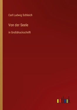 Von der Seele