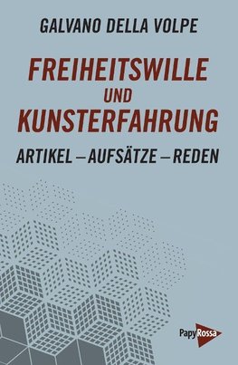 Freiheitswille und Kunsterfahrung