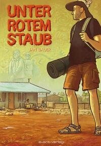 Unter rotem Staub