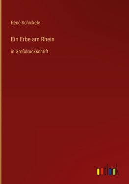 Ein Erbe am Rhein