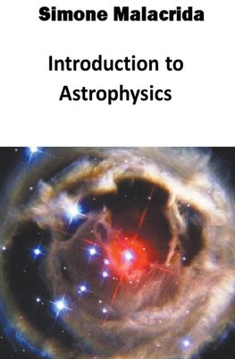 Introduction to Astrophysics