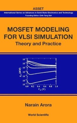 MOSFET MODELING FOR VLSI SIMULATION