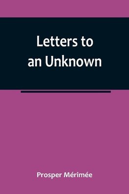 Letters to an Unknown