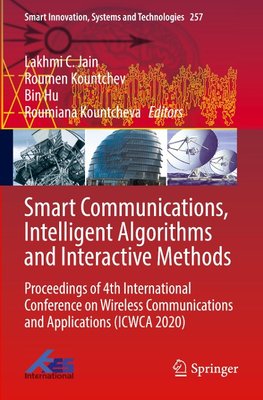 Smart Communications, Intelligent Algorithms and Interactive Methods