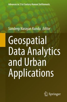 Geospatial Data Analytics and Urban Applications