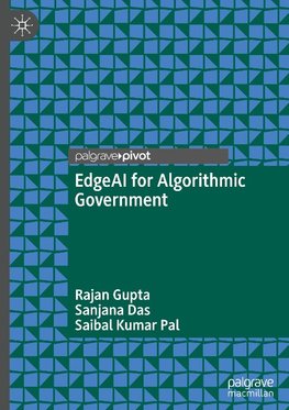 EdgeAI for Algorithmic Government