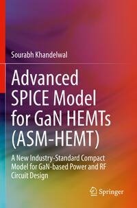 Advanced SPICE Model for GaN HEMTs (ASM-HEMT)