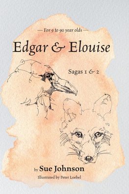 Edgar & Elouise - Sagas 1 & 2