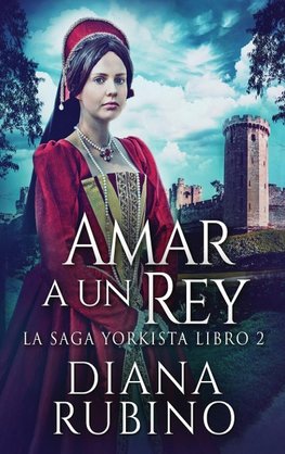 Amar a un Rey