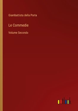 Le Commedie