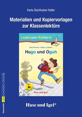 Hugo und Oguh / Silbenhilfe. Begleitmaterial