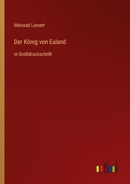 Der König von Euland