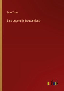 Eine Jugend in Deutschland