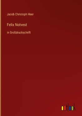 Felix Notvest