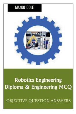 Robotics Engineering Diploma & Engineering MCQ