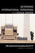 Lebovic, J: Deterring International Terrorism and Rogue Stat