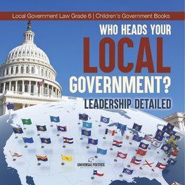 Who Heads Your Local Government?