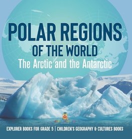 Polar Regions of the World