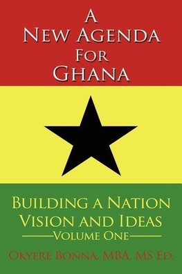 A New Agenda For Ghana