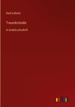 Traumkristalle