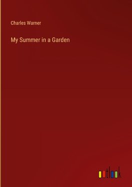 My Summer in a Garden