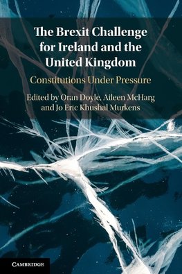 The Brexit Challenge for Ireland and the United Kingdom