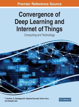 Convergence of Deep Learning and Internet of Things