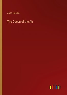 The Queen of the Air