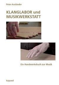 KLANGLABOR und MUSIKWERKSTATT