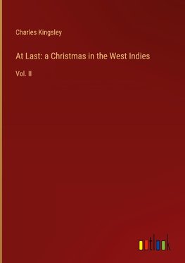 At Last: a Christmas in the West Indies