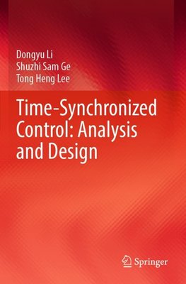 Time-Synchronized Control: Analysis and Design