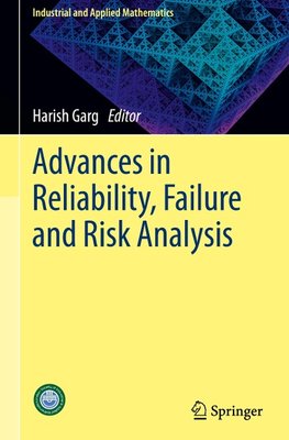 Advances in Reliability, Failure and Risk Analysis