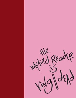 Madding Mission "The Implied Reader Is King/Dead" Jotter Book