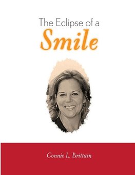 The Eclipse of a Smile