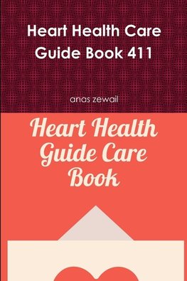 Heart Health Care Guide Book 411