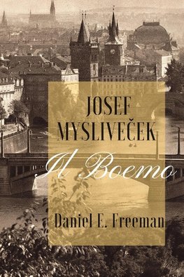 Josef Myslivicek "Il Boemo"