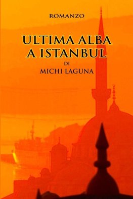 Ultima alba a Istanbul