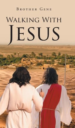 Walking With Jesus