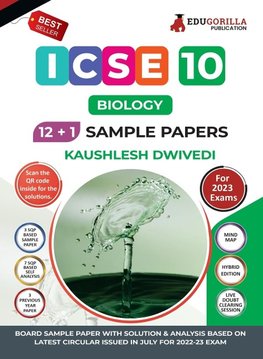 ICSE Class X - Biology Sample Paper Book | 12 +1 Sample Paper | According to the latest syllabus prescribed by CISCE