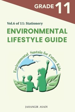 Environmental Lifestyle Guide  Vol.6 of 11