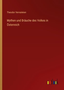 Mythen und Bräuche des Volkes in Österreich