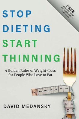 Stop Dieting Start Thinning