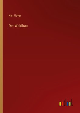 Der Waldbau