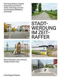 Stadtwerdung im Zeitraffer