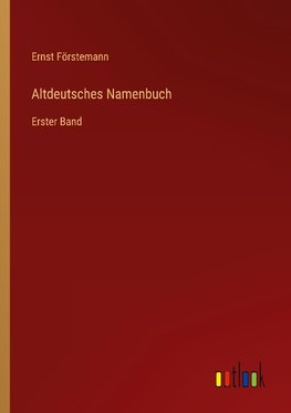 Altdeutsches Namenbuch