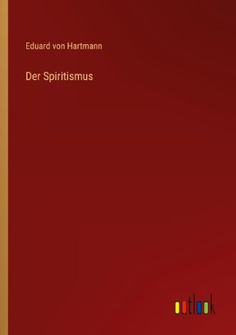 Der Spiritismus