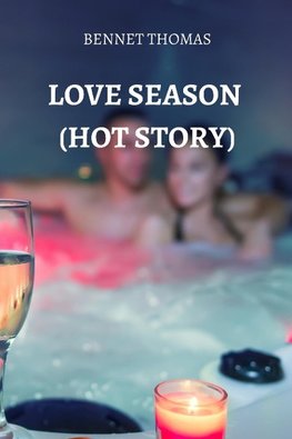 LOVE SEASON (HOT STORY)