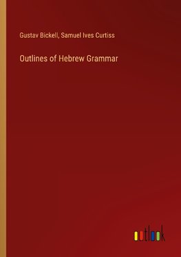 Outlines of Hebrew Grammar