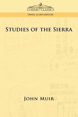 Studies of the Sierra